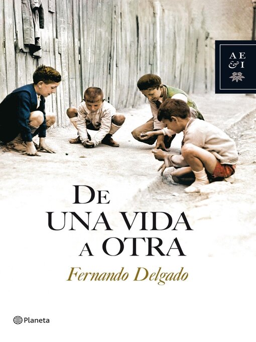 Title details for De una vida a otra by Fernando Delgado - Available